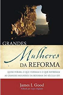 Capa de Livro: Grandes Mulheres da Reforma
